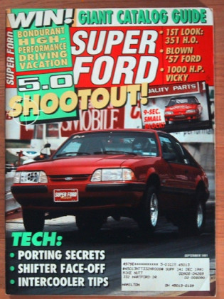 SUPER FORD 1991 SEPT - BOSS 9, GULF GT-40, HUFFED 57